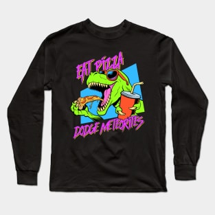 Eat Pizza, Dodge Meteorites Long Sleeve T-Shirt